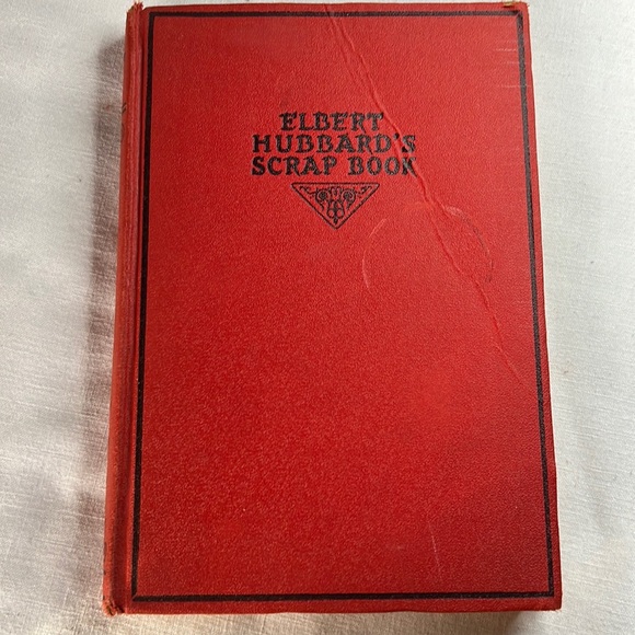 ELBERT HUBBARD’S SCRAP HARDCOVER BOOK 1923 VINTAGE / ANTIQUE 100 YEARS OLD - Picture 3 of 16